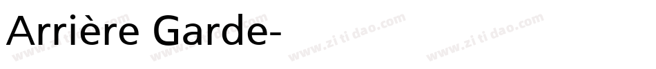 Arrière Garde字体转换